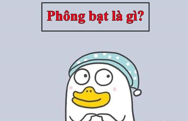 phong-bat-la-gi